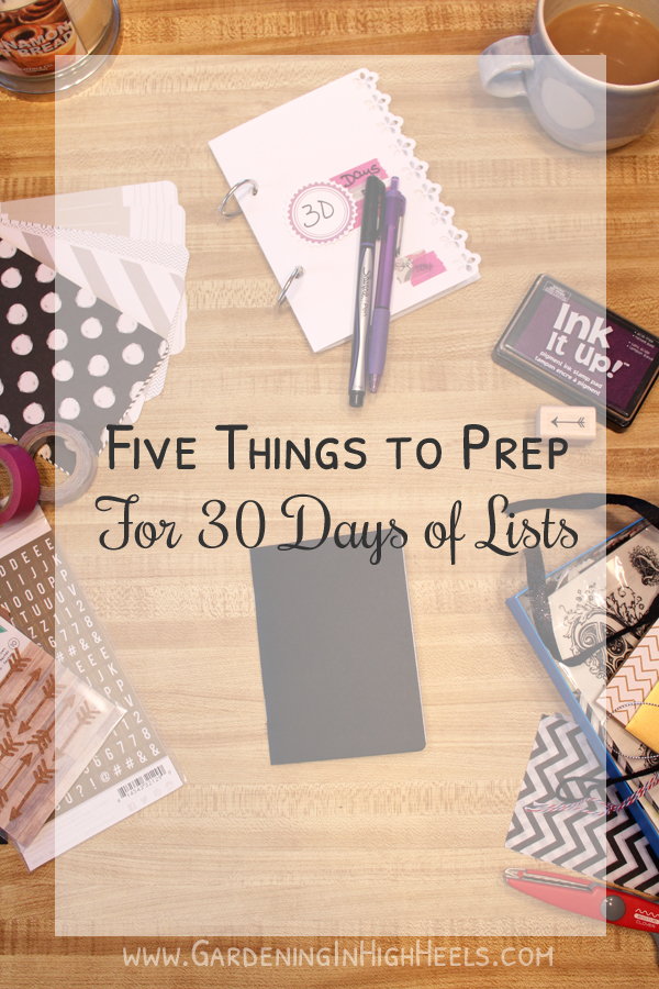 Five things to prep for 30 Days of Lists success. Get your PL cards and rukristin stamps!